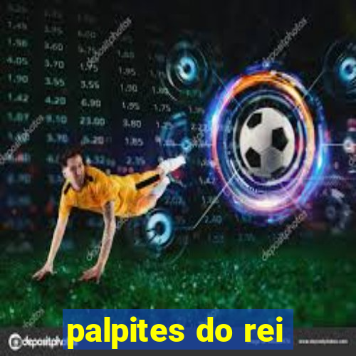 palpites do rei